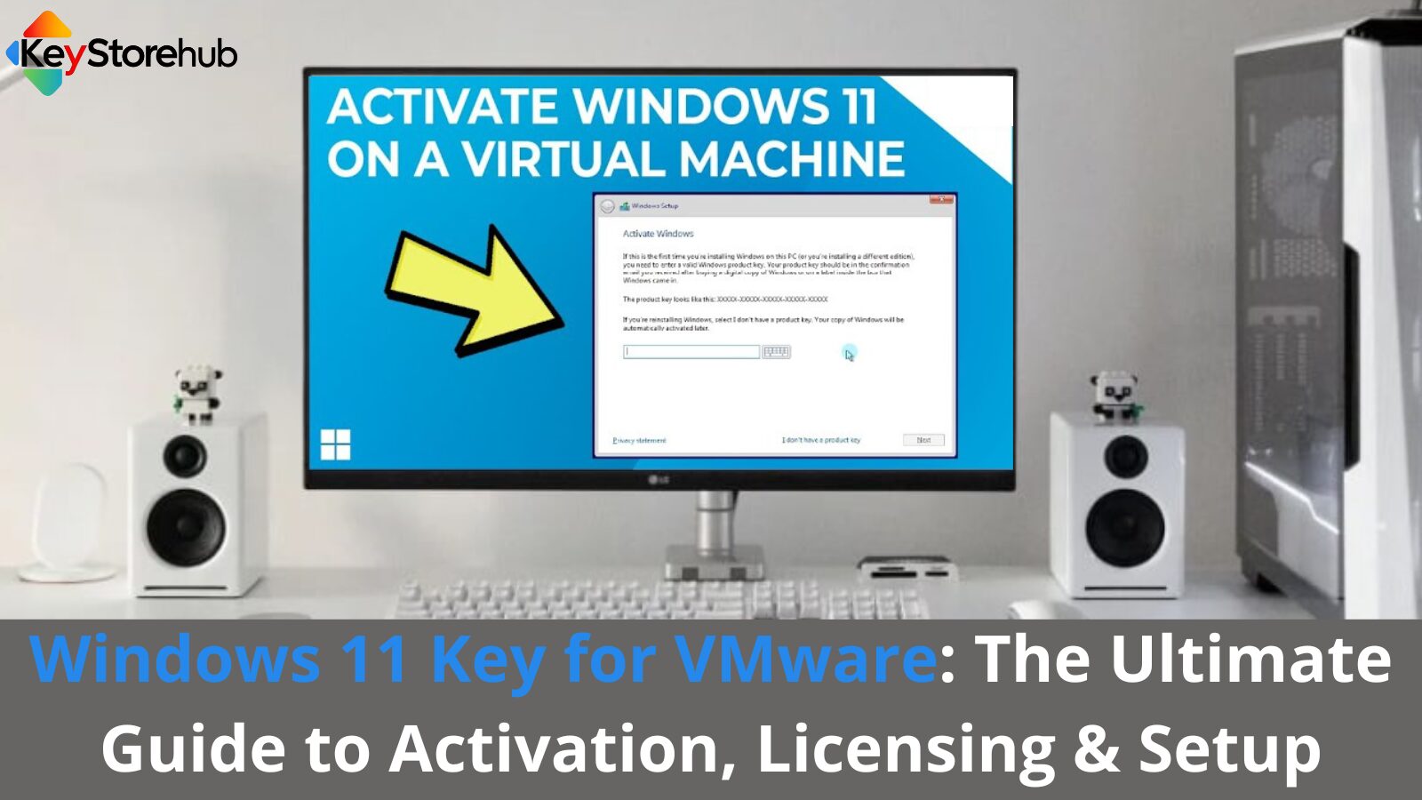 Windows 11 Key for VMware: The Ultimate Guide to Activation, Licensing & Setup